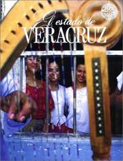 Cover of: El Estado de Veracruz (No Viaje Sin Su Guia)