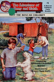 Cover of: Meet the Boxcar Children (The adventures of Benny and Watch)