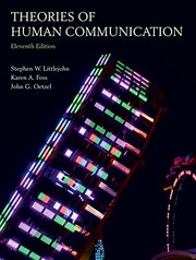 Cover of: Theories of Human Communication, Eleventh Edition