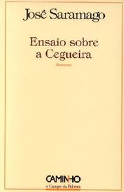 Cover of: Ensaio sobre a cegueira: romance