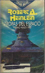 Cover of: Tropas del espacio by Robert A. Heinlein