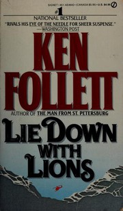 Cover of: Lie down with lions by Ken Follett
