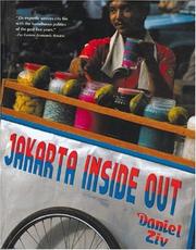 Cover of: Jakarta inside out by Ziv, Daniel.