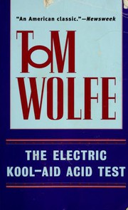 Cover of: The Electric Kool-Aid Acid Test by Tom Wolfe