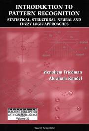 Introduction to pattern recognition by Menahem Friedman, Abraham Kandel