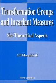Cover of: Transformation Groups and Invariant Measures: Set-Theoretical Aspects