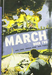 March by John E. Lewis Ph. D., Andrew Aydin, Nate Powell