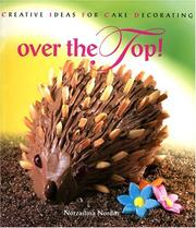 Cover of: Over The Top! Creative Ideas for Cake Decorating