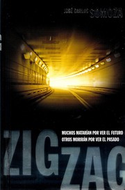Cover of: Zigzag by José Carlos Somoza