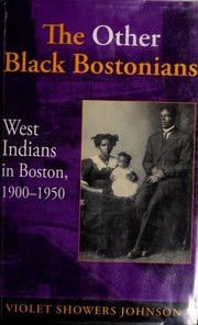 The Other Black Bostonians by Violet Showers Johnson, Violet M. Johnson