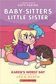 Cover of: Karen's Worst Day (Baby-Sitters Little Sister Graphic Novel #3)
