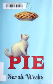 Cover of: Pie by Sarah Weeks