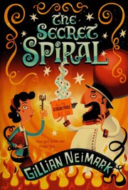 Cover of: The Secret Spiral: The Secret Spiral #1