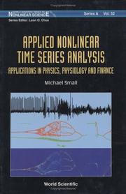 Applied nonlinear time series analysis : applications in physics, physiology and finance