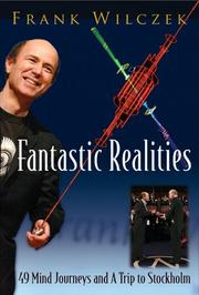 Cover of: Fantastic realities: 49 mind journeys and a trip to Stockholm