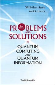 Cover of: Problems And Solutions in Quantum Computing And Quantum Information
