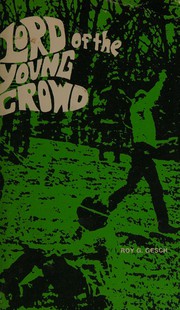 Cover of: Lord of the young crowd