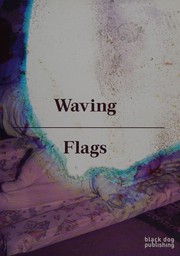 Cover of: Waving Flags by Olivier Richon