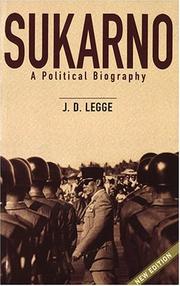 Sukarno by J. D. Legge