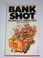 Cover of: Bank Shot