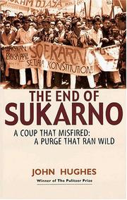 Cover of: The End of Sukarno by John Hughes