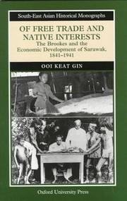 Of free trade and native interests : the Brookes and the economic development of Sarawak, 1841-1941