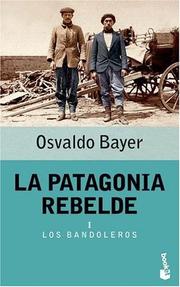 Cover of: La Patagonia Rebelde I