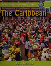Cover of: The Caribbean (Food Around the World)