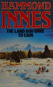 Cover of: The land God gave to Cain