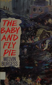 Cover of: The baby and Fly Pie