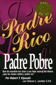 Padre Rico, Padre Pobre by Robert T. Kiyosaki