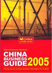 Cover of: China Business Guide 2005: The Definitive Guide to Doing Business in China (China Economic Review)
