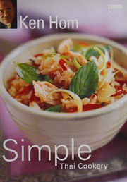 Cover of: Simple Thai cookery: step by step to everyone's favourite Thai recipes