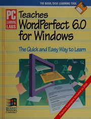 Cover of: PC learning labs teaches WordPerfect 6.0 for Windows