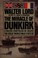 Cover of: The miracle of Dunkirk