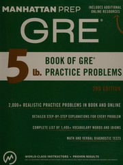 5 lb. book of GRE practice problems by Manhattan Prep (Firm)