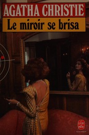 Cover of: Le Miroir se brisa by Agatha Christie