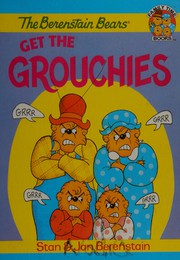 Cover of: The Berenstain Bears Vol. 7: Get the Grouchies