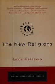 Cover of: The new religions by Jacob Needleman