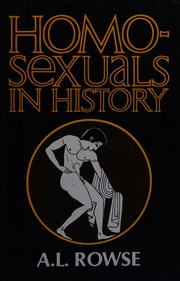 Cover of: Homosexuals in History by A. L. Rowse