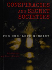 Cover of: Conspiracies and secret societies by Brad Steiger