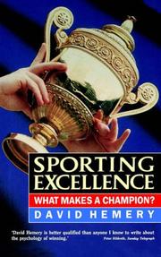 Cover of: Sporting excellence: what makes a champion?
