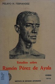 Cover of: Estudios sobre Ramón Pérez de Ayala