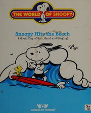 Cover of: Snoopy Hits the Beach (World of Snoopy)