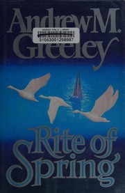 Cover of: Rite of spring by Andrew M. Greeley