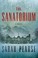 Cover of: The Sanatorium