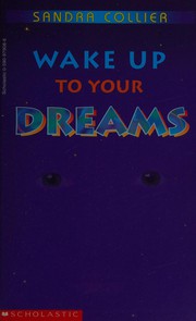 Cover of: Wake up to Your Dreams