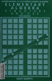 Cover of: Elementary algebra: structure and use