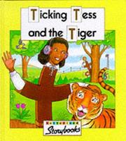 Cover of: Ticking Tess and the Tiger (Letterland)