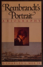Cover of: Rembrandt's portrait: a biography